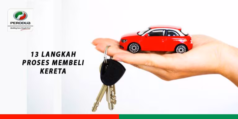 13 Langkah Proses membeli KERETA BARU